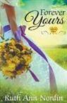 Ruth Ann Nordin - Forever Yours