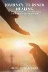 Sharon C. Lincoln - Journey to Inner Healing