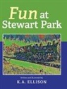 K. a. Ellison - Fun at Stewart Park