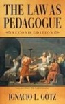 Ignacio L. Götz - The Law as Pedagogue