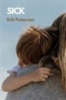 Erik Patterson - Sick