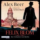 Alex Beer, Achim Buch - Felix Blom. Der Schatten von Berlin, 2 Audio-CD, 2 MP3 (Hörbuch)