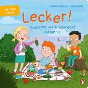 Sandra Grimm, Tessa Rath - Lecker! - Entdecke, was dir schmeckt und gut tut - Pappbilderbuch mit Klappen ab 2 Jahren zum Thema Ernährung