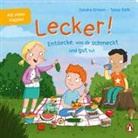 Sandra Grimm, Tessa Rath - Lecker! - Entdecke, was dir schmeckt und gut tut
