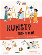 Joséphine Seblon, Robert Sae-Heng - Kunst? Kann ich! (Kunst für Kinder)