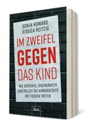 Sonja Howard, Jessica Reitzig - Im Zweifel gegen das Kind