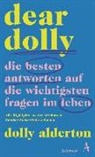 Dolly Alderton - Dear Dolly. Die besten Antworten auf die wichtigsten Fragen im Leben