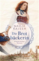 Nadja Raiser - Die Brotbäckerin