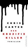 Chris Carter - Der Kruzifix-Killer