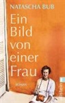 Natascha Bub - Ein Bild von einer Frau