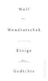 Wolf Wondratschek - Einige Gedichte