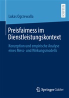 Lukas Ogrzewalla - Preisfairness im Dienstleistungskontext