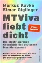 Elmar Giglinger, Markus Kavka - MTViva liebt dich!