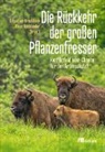 Sebastian Brackhane, Hackländer, Klaus Hackländer - Die Rückkehr der großen Pflanzenfresser