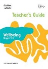 Kate Daniels, Victoria Pugh, Pugh Victoria - International Lower Secondary Wellbeing Teacher's Guide Stages 7-9