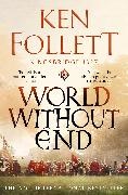 Ken Follett - World Without End - The Kingsbridge Novels