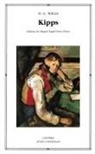 H. G. Wells, Herbert George Wells - Kipps : la historia de un hombre sencillo