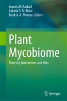 Tarek A A Moussa, Zakaria A M Baka, Zakaria A. M. Baka, Tarek A. A. Moussa, Younes M. Rashad - Plant Mycobiome