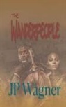 Beth Wagner, Jp Wagner - The Wanderpeople