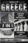 A. J. Kingston - History Of Greece 3 In 1