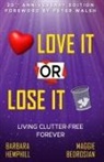 Maggie Bedrosian, Barbara Hemphill - Love It or Lose It