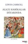 Lewis Carroll - Alice Harikalar Diyarinda