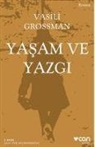 Vasili Grossman - Yasam ve Yazgi