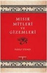 Rudolf Steiner - Misir Mitleri ve Gizemleri