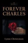Lynne Christensen - Forever Charles