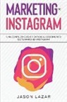 Jason Lazar - Marketing de Instagram