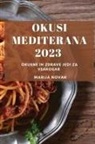Marija Novak - Okusi Mediterana 2023