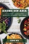 Ying Wu - Arome din Asia
