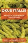 Giulia Mostallino - Okus Italije