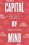 Adam R. Nelson, Nelson Adam R. - Capital of Mind