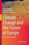 Michael Kaeding, Johannes Pollak, Paul Schmidt - Climate Change and the Future of Europe