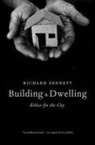Richard Sennett - Building and Dwelling