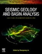 Changsong Lin, Changsong (Professor of Geology Lin - Seismic Geology and Basin Analysis