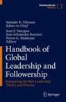 Satinder K. Dhiman, Petros G Malakyan et al, Petros G. Malakyan, Joan F. Marques, June Schmieder-Ramirez - Handbook of Global Leadership and Followership, 2 Teile