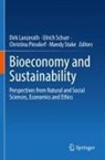 Dirk Lanzerath, Christina Pinsdorf, Christina Pinsdorf et al, Ulrich Schurr, Mandy Stake - Bioeconomy and Sustainability