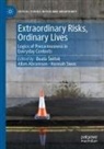 Beata ¿Witek, Allen Abramson, Hannah Swee, Beata Switek - Extraordinary Risks, Ordinary Lives