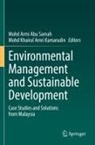Mohd Armi Abu Samah, Mohd Khairul Amri Kamarudin, Khairul Amri Kamarudin, Mohd Armi Abu Samah - Environmental Management and Sustainable Development