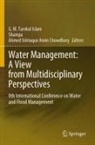 Ahmed Ishtiaque Amin Chowdhury, Ishtiaque Amin Chowdhury, G. M. Tarekul Islam, G M Tarekul Islam, Shampa - Water Management: A View from Multidisciplinary Perspectives