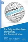 Joy M. Cypher, Jim Ferris, Jim Ferris et al, Michael S. Jeffress, Joy M Cypher, Julie-Ann Scott-Pollock - The Palgrave Handbook of Disability and Communication