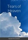 Alexander P M van den Bosch - Tears of Heaven