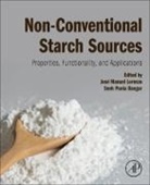 Sneh Punia Bangar, Sneh Punia (Postdoctoral Researcher Bangar, José Manuel Lorenzo, Jose Manuel Lorenzo, Jose Manuel (Associate Professor Lorenzo, Jose Manuel (Associate Professor at the University of Vigo Lorenzo... - Non-Conventional Starch Sources