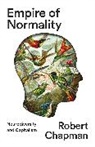 Robert Chapman - Empire of Normality