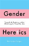 Rebecca Jane Morgan - Gender Heretics