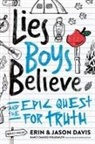 Erin Davis, Jason Davis, Nancy DeMoss Wolgemuth - Lies Boys Believe