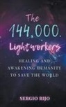 Sergio Rijo - The 144,000 Lightworkers
