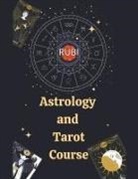 Rubi Astrologa - Astrology and Tarot Course